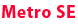 Metro SE