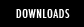 DOWNLOADS